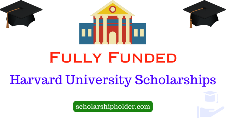 Harvard University Scholarships