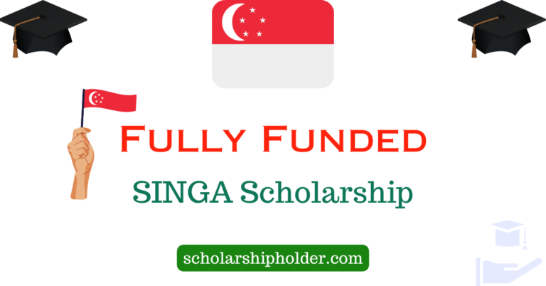 SINGA Scholarship Fully Funded Requirements 2025