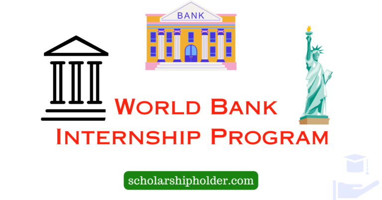 World Bank Internship Program 2024 For Student